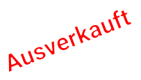 Ausverkauft